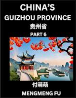 China's Guizhou Province (Part 6)- Learn Chinese Characters, Words, Phrases with Chinese Names, Surnames and Geography