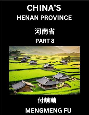 China's Henan Province (Part 8)- Learn Chinese Characters, Words, Phrases with Chinese Names, Surnames and Geography