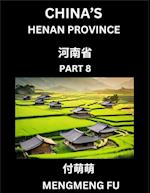 China's Henan Province (Part 8)- Learn Chinese Characters, Words, Phrases with Chinese Names, Surnames and Geography