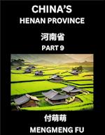 China's Henan Province (Part 9)- Learn Chinese Characters, Words, Phrases with Chinese Names, Surnames and Geography