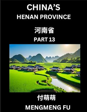 China's Henan Province (Part 13)- Learn Chinese Characters, Words, Phrases with Chinese Names, Surnames and Geography