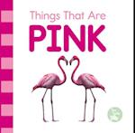 Things That Are Pink