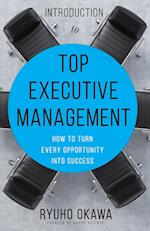 Introduction to Top Executive Management 