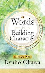Words for Building Character