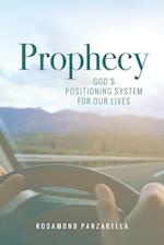 Prophecy: God's Positioning System for Our Lives 