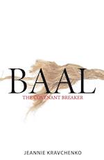 Baal: The Covenant Breaker 