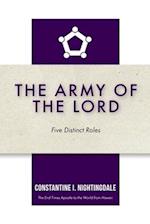 The Army of the Lord: Five Distinct Roles 