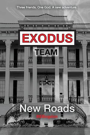 Exodus Team: New Roads