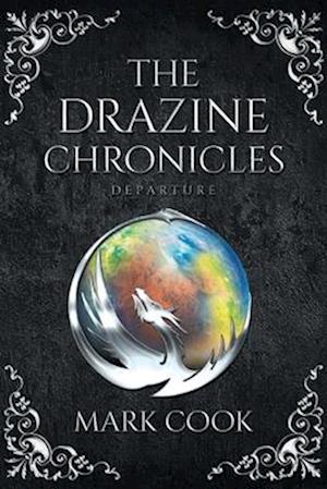 The Drazine Chronicles: Departure