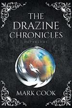 The Drazine Chronicles: Departure 