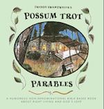 Freddy Swampwater's Possum Trot Parables