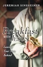 Breakfast With Jesus