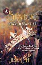 Strategic Prayer Manual