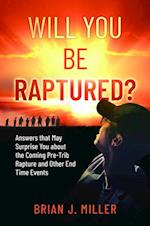 Will You Be Raptured?