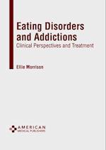 Eating Disorders and Addictions