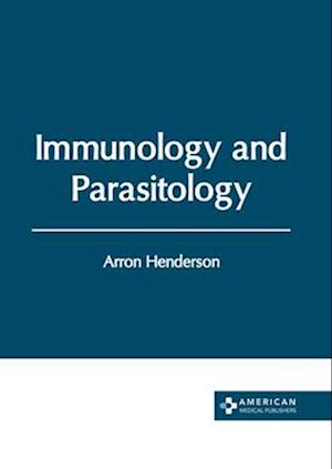 Immunology and Parasitology