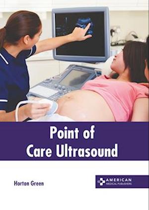 Point of Care Ultrasound