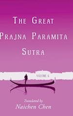 The Great Prajna Paramita Sutra, Volume 6 