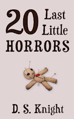 20 Last Little Horrors 