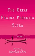 The Great Prajna Paramita Sutra, Volume 9