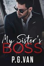 My Sister's Boss : A Billionaire Office Romance 