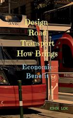 Design Road Transport How Brings 