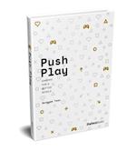 Push Play