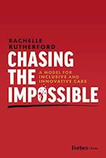 Chasing the Impossible