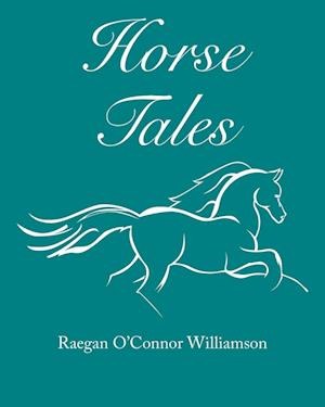 Horse Tales