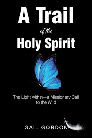 Trail of the Holy Spirit