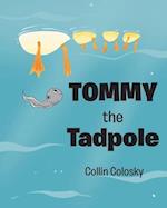 Tommy the Tadpole