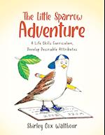 The Little Sparrow Adventure