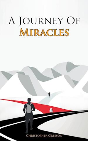 A Journey Of Miracles