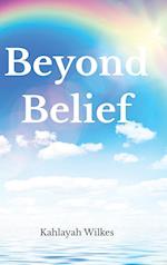 Beyond Belief 
