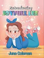 Introducing Joyfull Lee 