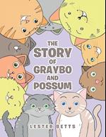 The Story of Graybo and Possum 