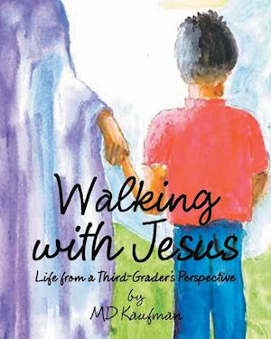 Walking with Jesus