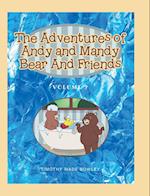 The Adventures of Andy and Mandy Bear And Friends