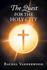 Quest for the Holy City