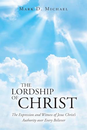 The Lordship of Christ