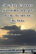 More Daily Devotions and Random Thoughts For You or Someone You Know