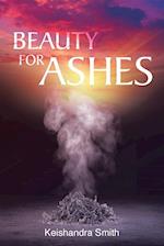 Beauty for Ashes 