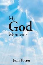 My God Moments 