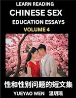 Learn Reading Chinese Sex Education Essays (Part 4) - Short Essays on Sex, Sexuality & Gender Issues, Improve Personal Growth and Development, Sex Education, A Collection of Short Essays in Chinese and English, Learn Mandarin Chinese while Reading China A