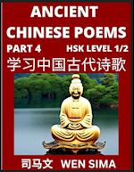 Ancient Chinese Poems (Part 4) - Essential Book for Beginners (Level 1) to Self-learn Chinese Poetry with Simplified Characters, Easy Vocabulary Lesso
