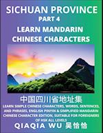 China's Sichuan Province (Part 4): Learn Simple Chinese Characters, Words, Sentences, and Phrases, English Pinyin & Simplified Mandarin Chinese Charac