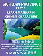 China's Sichuan Province (Part 7): Learn Simple Chinese Characters, Words, Sentences, and Phrases, English Pinyin & Simplified Mandarin Chinese Charac