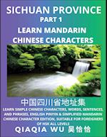 China's Sichuan Province (Part 1): Learn Simple Chinese Characters, Words, Sentences, and Phrases, English Pinyin & Simplified Mandarin Chinese Charac