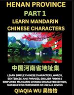 China's Henan Province (Part 1): Learn Simple Chinese Characters, Words, Sentences, and Phrases, English Pinyin & Simplified Mandarin Chinese Characte