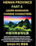 China's Henan Province (Part 4): Learn Simple Chinese Characters, Words, Sentences, and Phrases, English Pinyin & Simplified Mandarin Chinese Characte